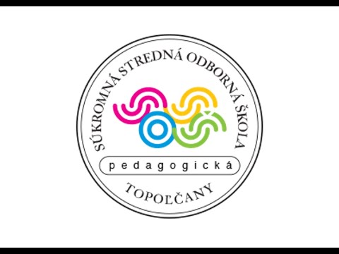 Prezentácia Pedagogickej strednej odbornej školy v Topoľčanoch